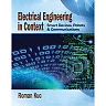 Electrical Engineering in Context: Smart Devices Robots & Communications 1st Edition