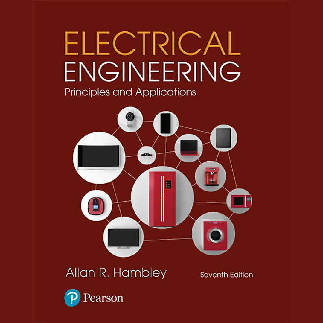 Electrical Engineering: Principles & Applications, 7th Edition