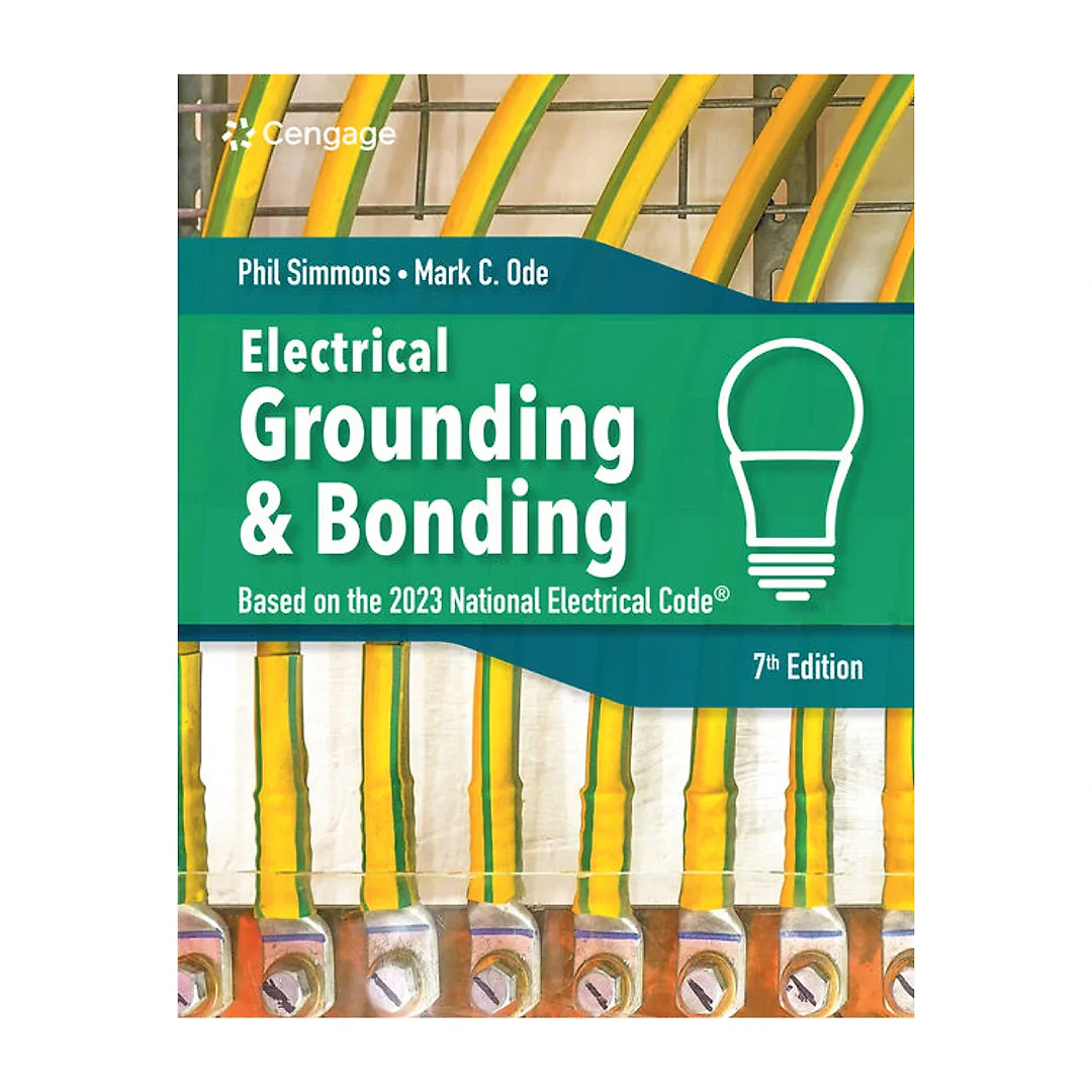Electrical Grounding and Bonding 7th Edition