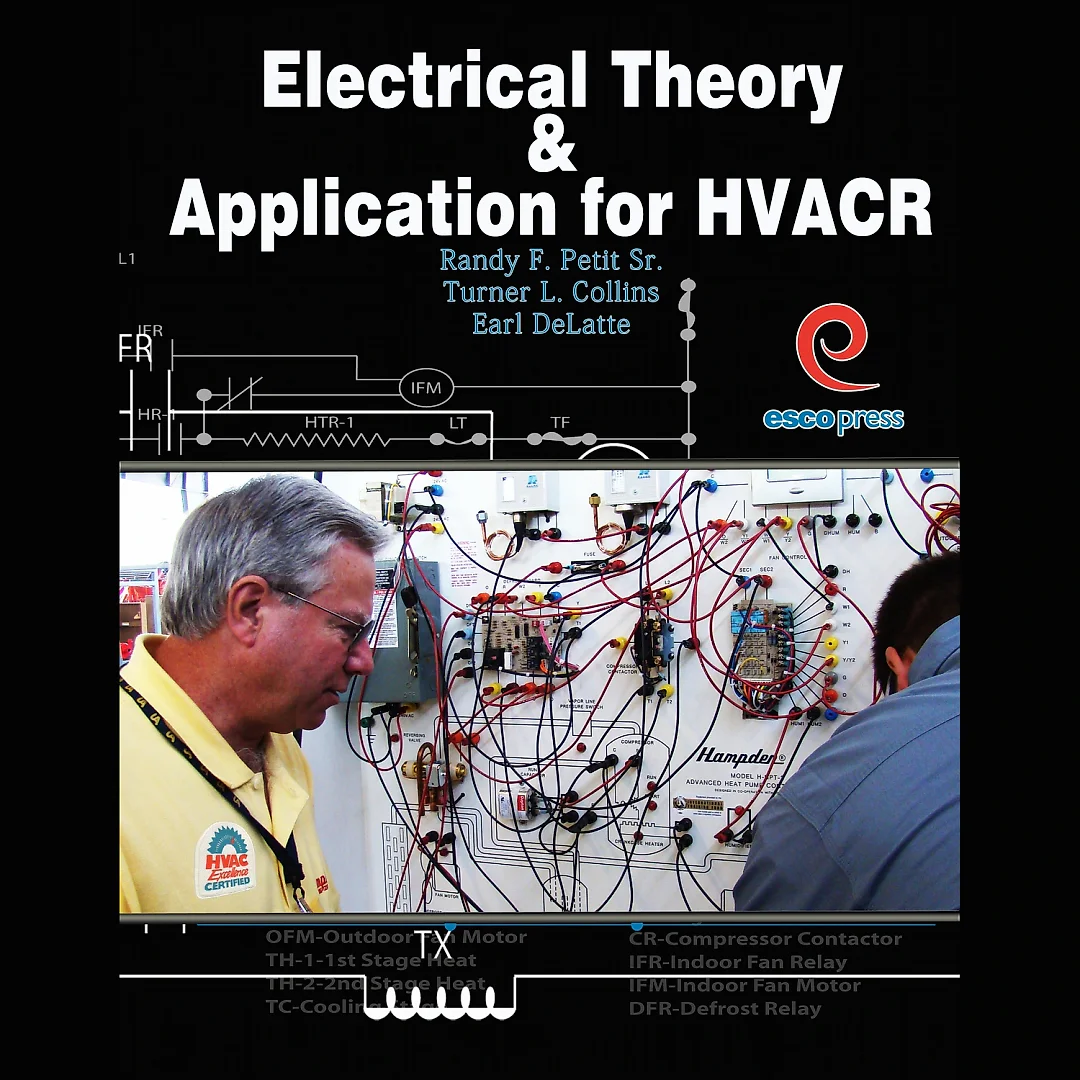 Electrical Theory and Application for HVACR 1st Edition