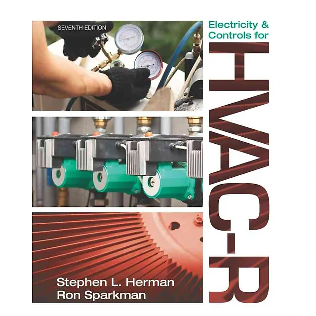 Electricity and Controls for HVAC-R 7th Edition