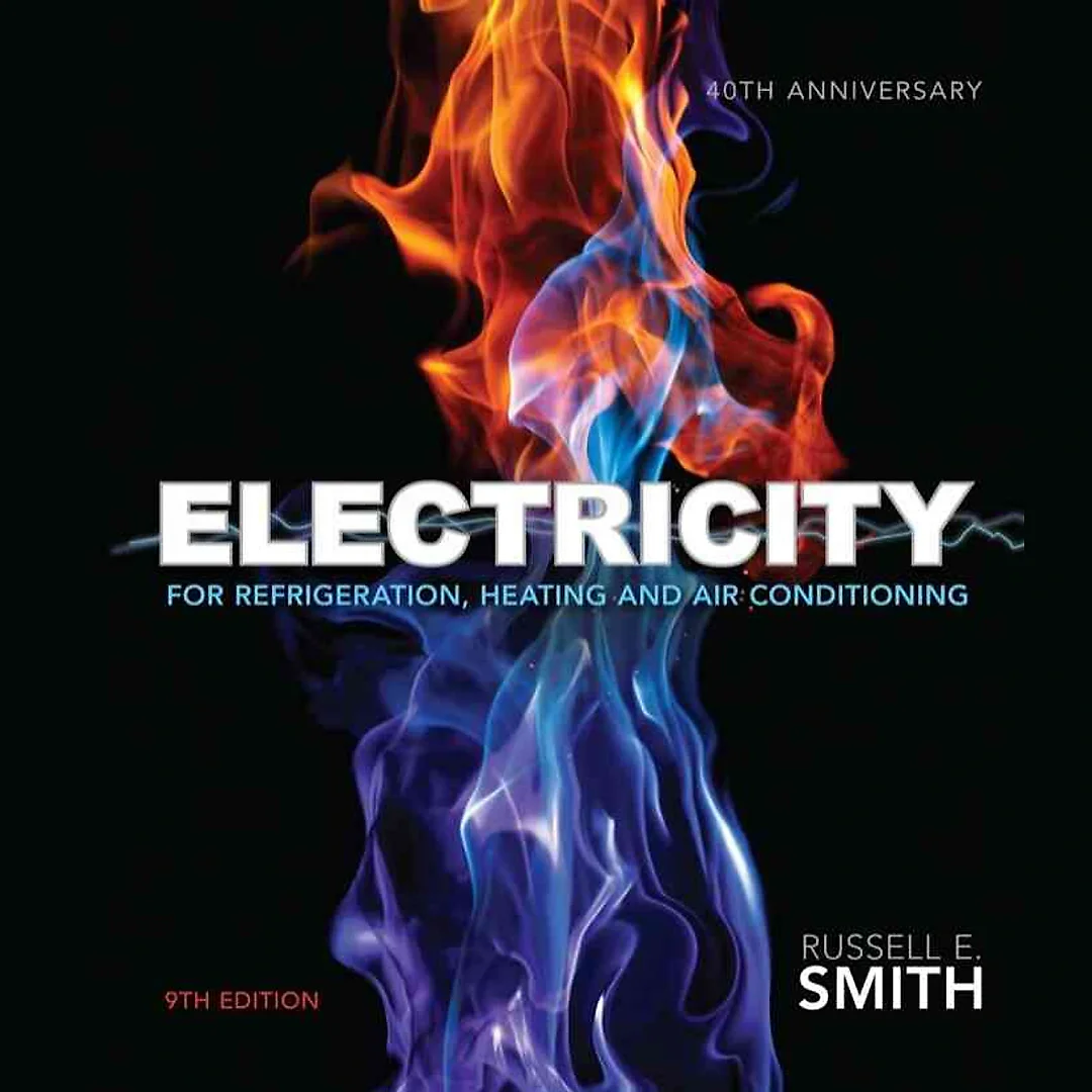 Electricity for Refrigeration Heating and Air Conditioning 9th Edition