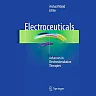 Electroceuticals: Advances in Electrostimulation Therapies
