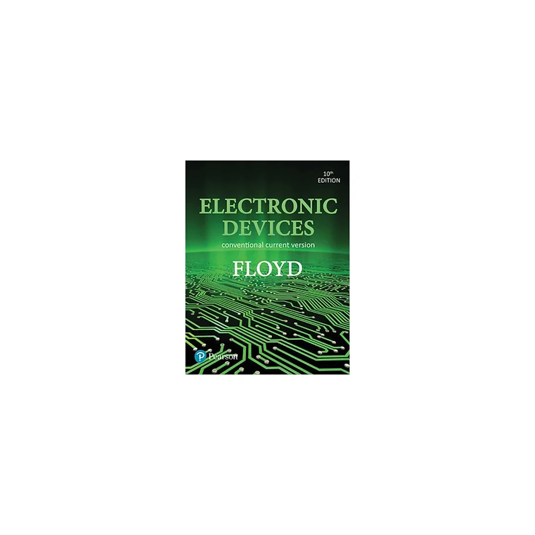 Electronic Devices (Conventional Current Version) 10th by Thomas L. Floyd
