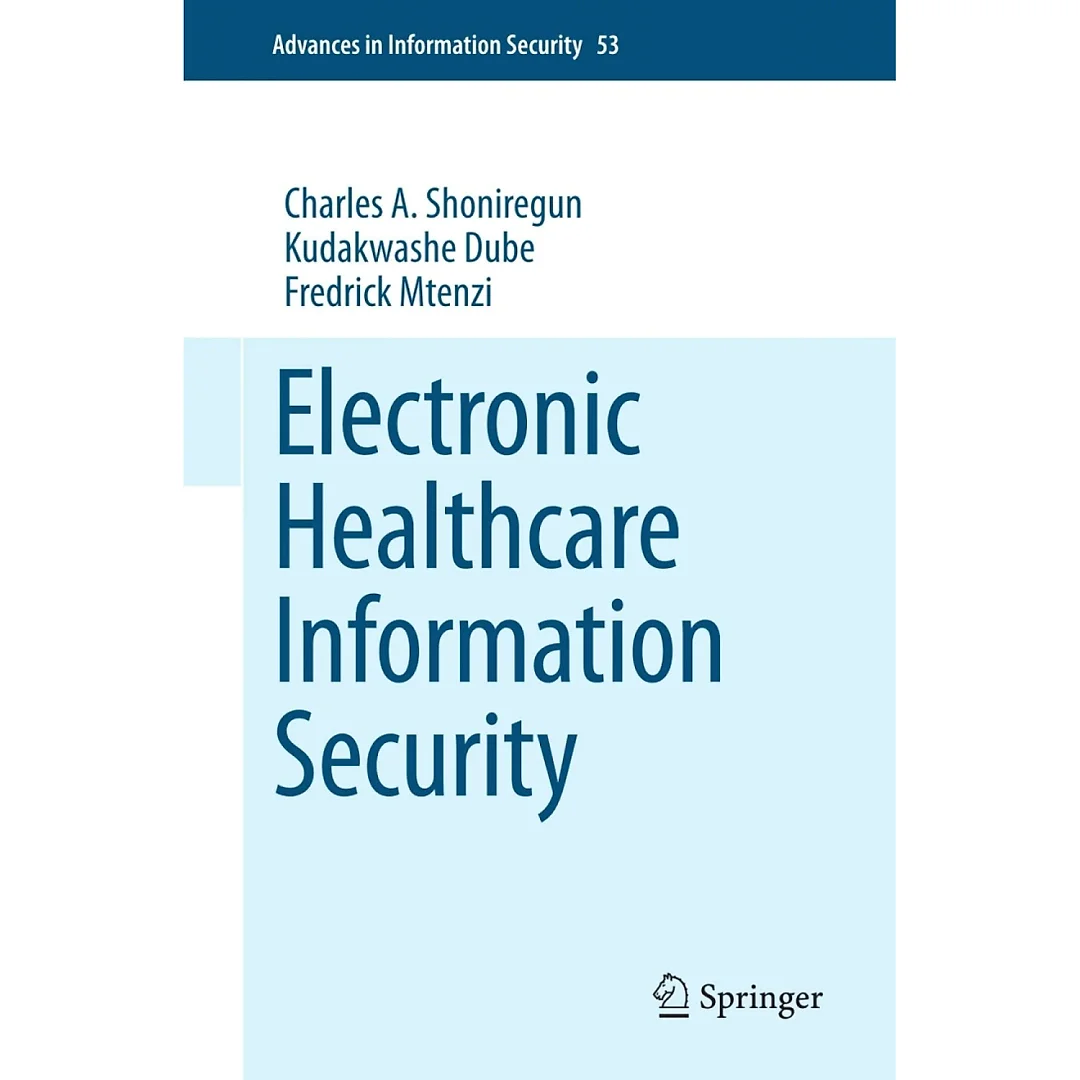 Electronic Healthcare Information Security