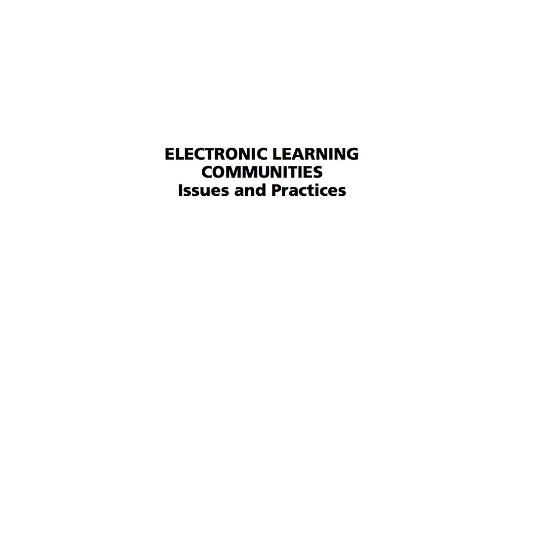 Electronic Learning Communities Issues and Practices