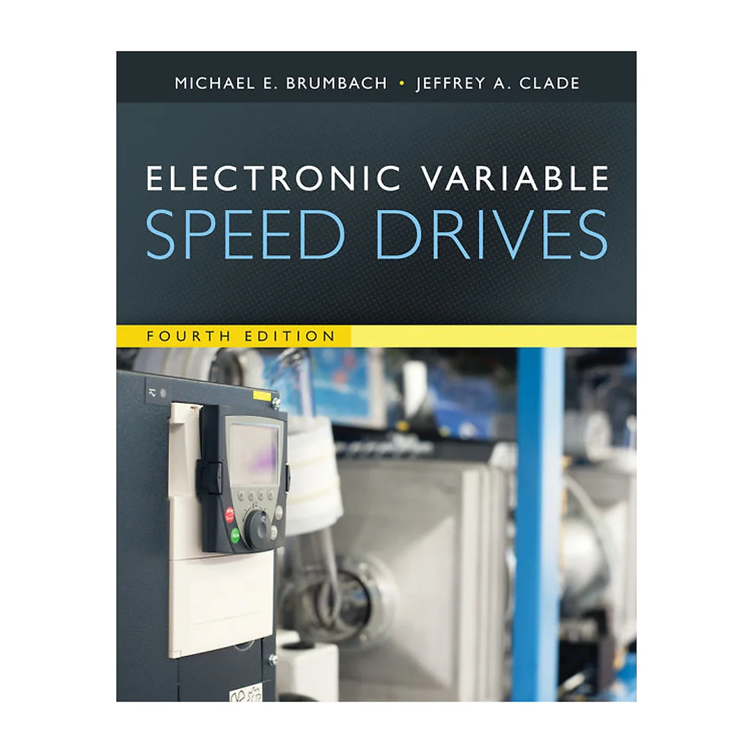 Electronic Variable Speed Drives 4th Edition
