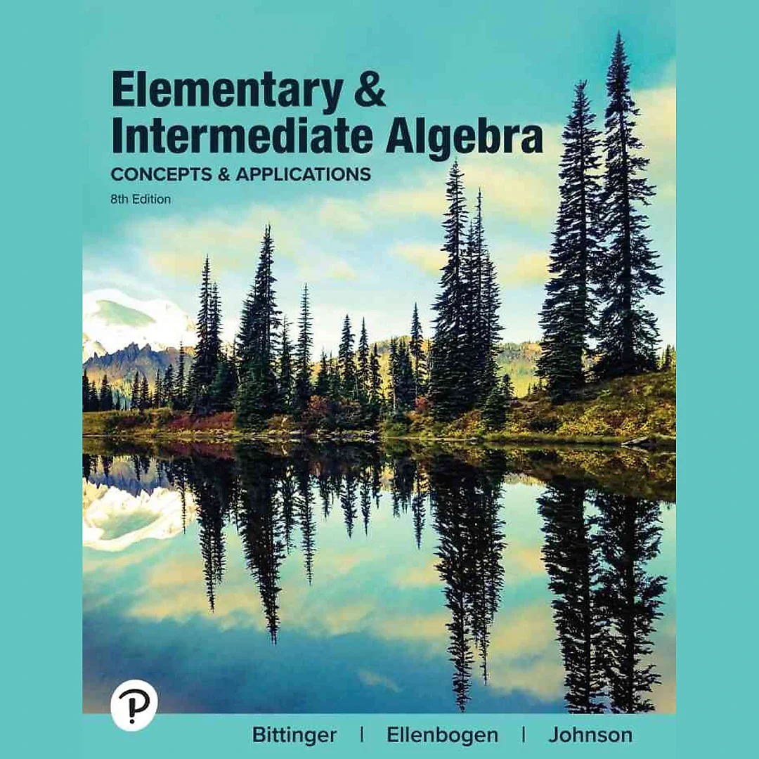 Elementary and Intermediate Algebra: Concepts and Applications, 8th Edition