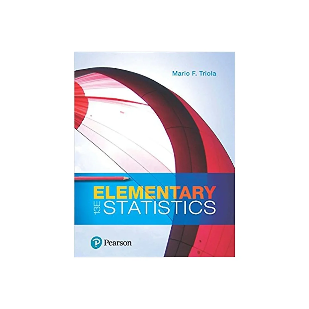 Elementary Statistics 13th Editon by Mario F. Triola