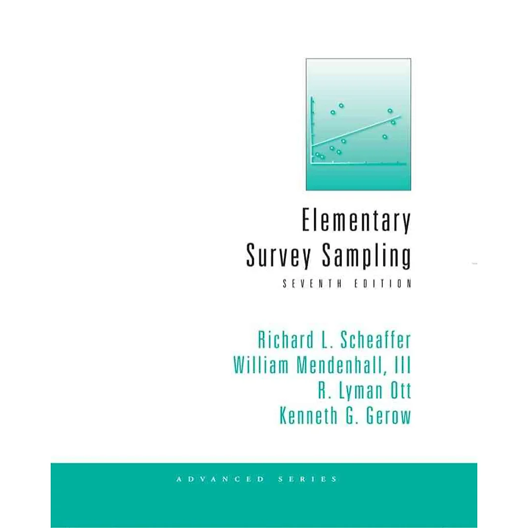 Elementary Survey Sampling 7th Edition