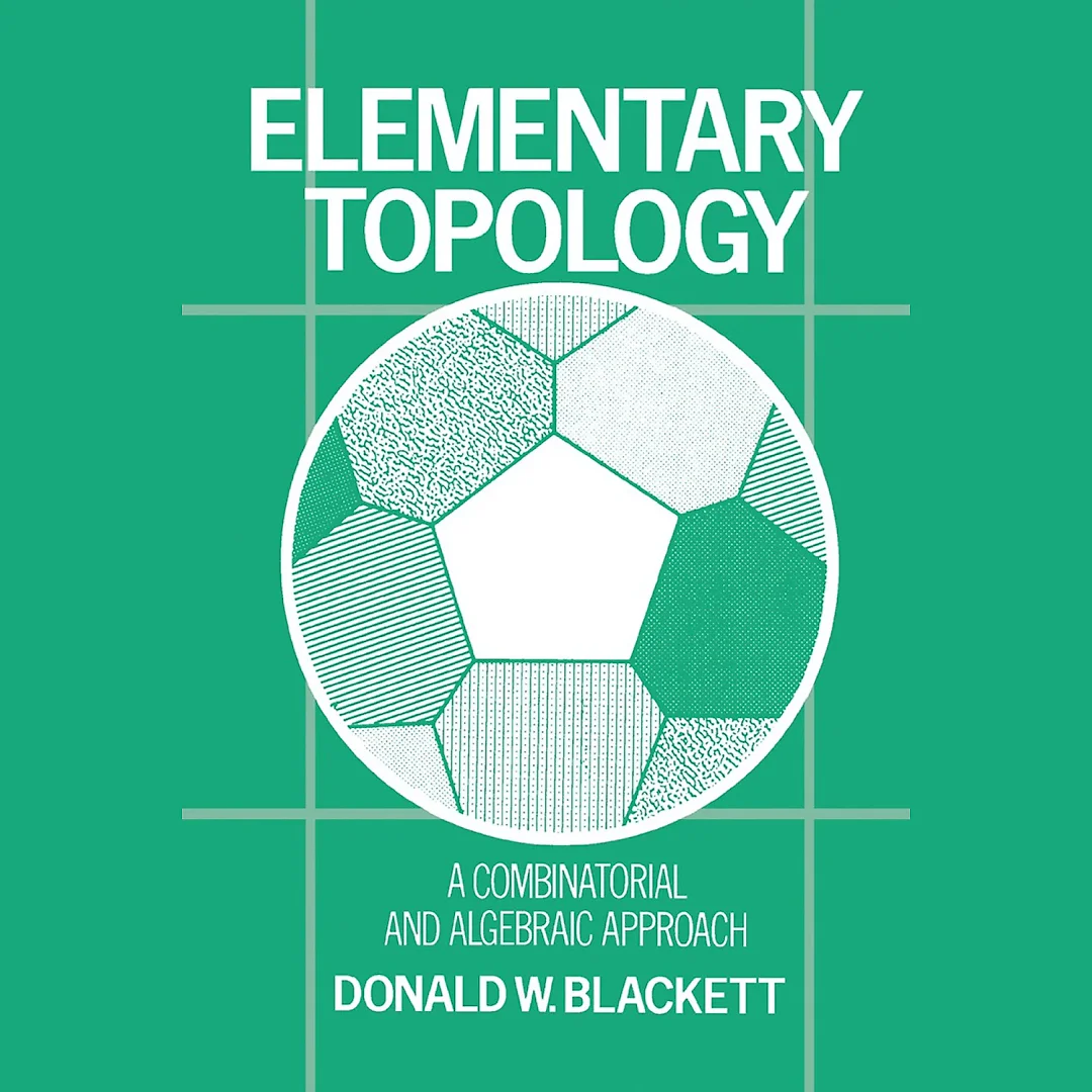 Elementary Topology: A Combinatorial and Algebraic Approach