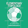 Elementary Topology: A Combinatorial and Algebraic Approach