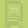 Elements of Crisis Intervention: Crisis and How to Respond to Them 3rd Edition