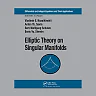 Elliptic Theory on Singular Manifolds
