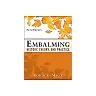 Embalming History Theory and Practice Fifth Edition