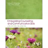 Embedding Counselling and Communication Skills: A Relational Skills Model