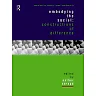 Embodying the SocialConstructions of Difference
