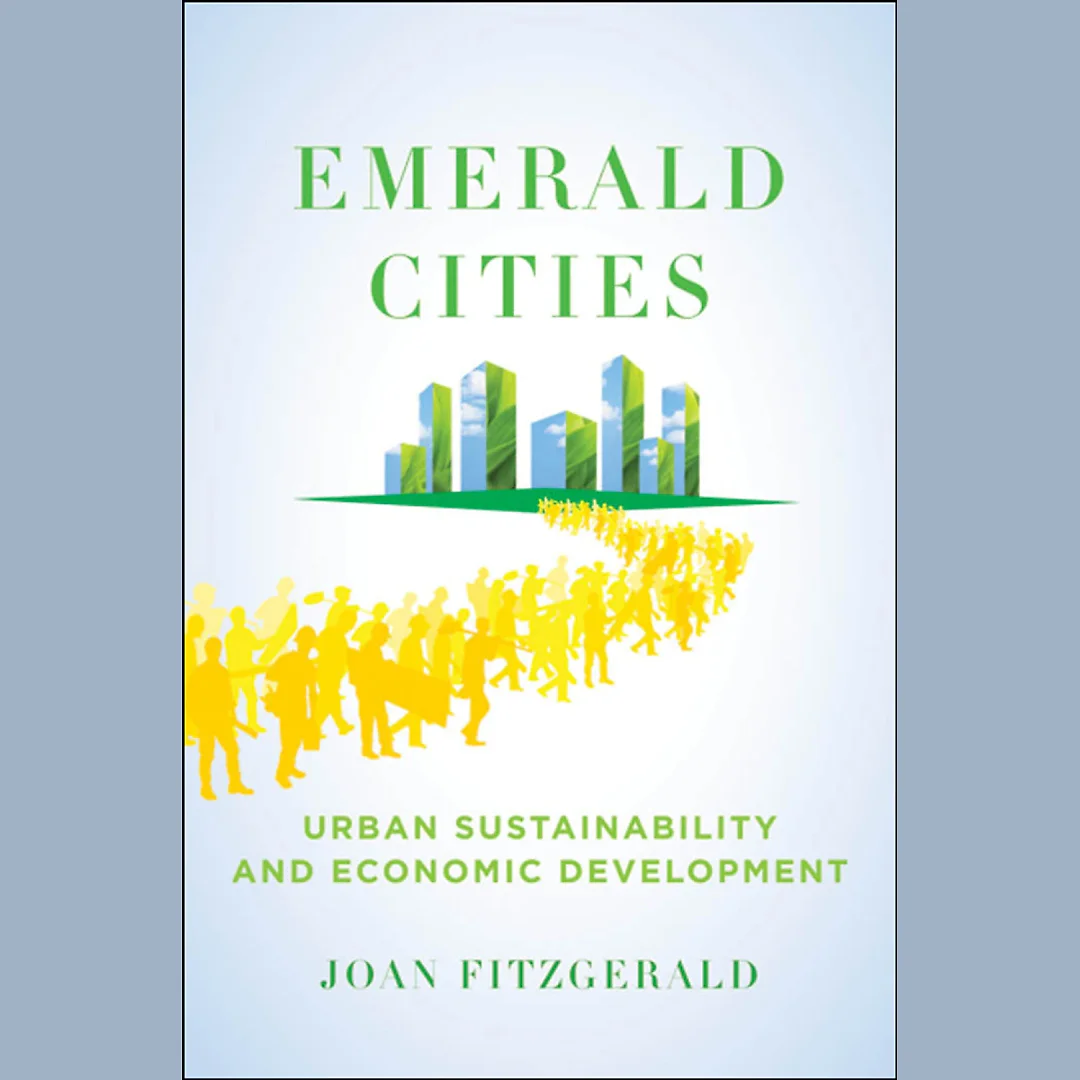 Emerald Cities: Urban Sustainability and Economic Development
