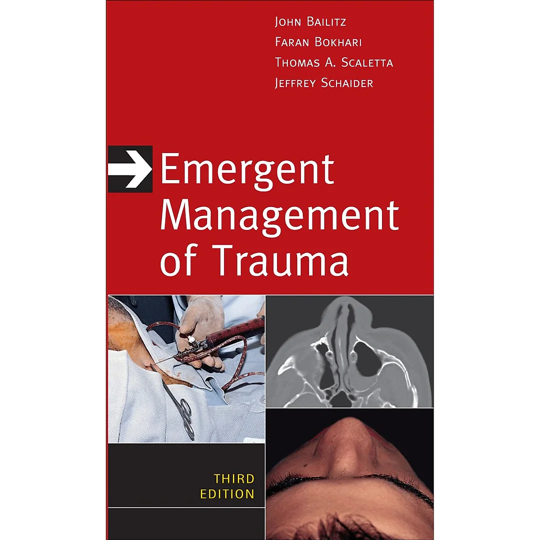 Emergent Management of Trauma, Third Edition