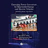 Emerging Power Converters for Renewable Energy and Electric Vehicles: Modeling Design and Control