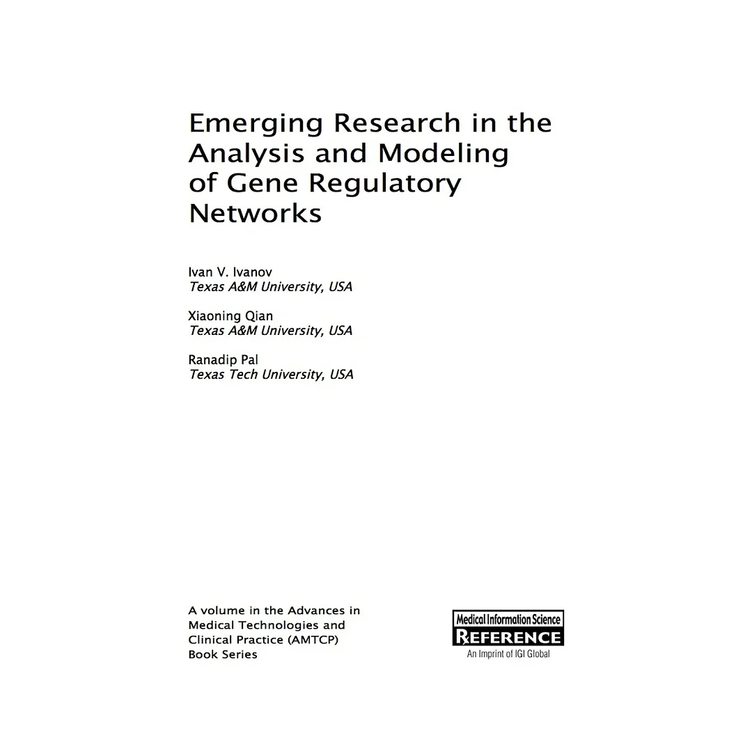 Emerging Research in the Analysis and Modeling of Gene Regulatory Networks