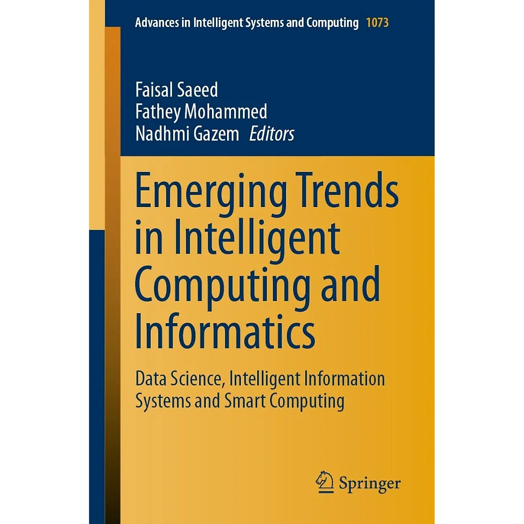 Emerging Trends in Intelligent Computing and Informatics: Data Science, Intelligent Information Systems and Smart Computing