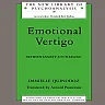 Emotional Vertigo: Between Anxiety and Pleasure