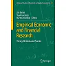 Empirical Economic and Financial Research Theory Methods and Practice