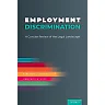 Employment Discrimination: A Concise Review of the Legal Landscape