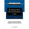 Employment Discrimination Law: From Theory to Practice