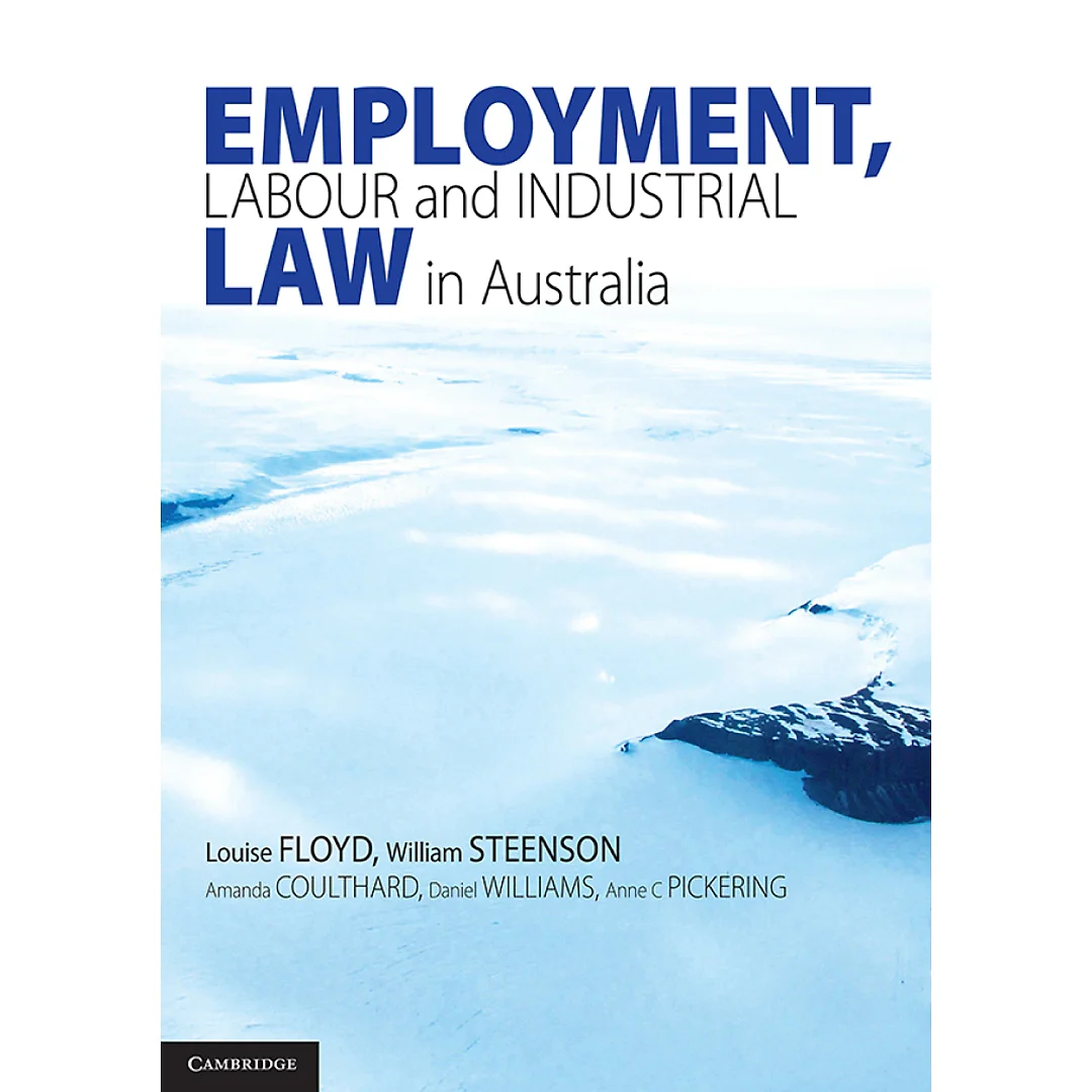 Employment, Labour and Industrial Law in Australia