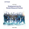 Employment Law for Human Resource Practice, 7th Edition