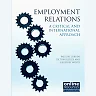 Employment Relations: A Critical and International Approach