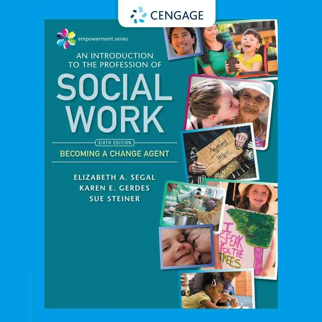 Empowerment Series: An Introduction to the Profession of Social Work 6th Edition