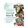 Empowerment Series: An Introduction to the Profession of Social Work 5th Edition