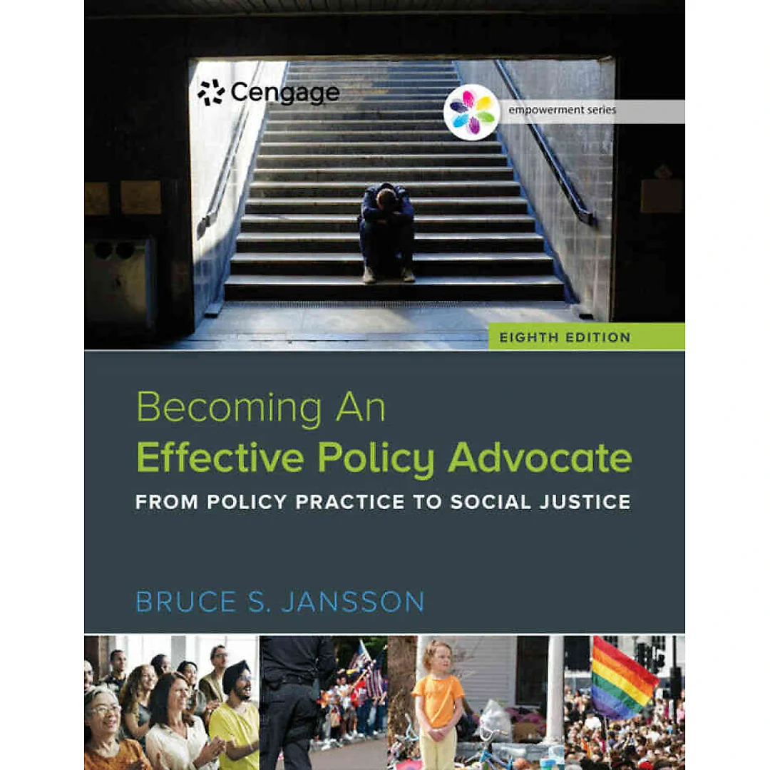 Empowerment Series: Becoming An Effective Policy Advocate, 8th Edition