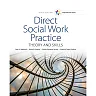 Empowerment Series: Direct Social Work Practice: Theory and Skills, 10th Edition