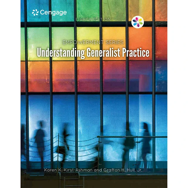 Empowerment Series: Understanding Generalist Practice, 8th Edition