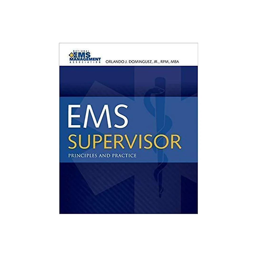 Ems Supervisor Principles And Practice