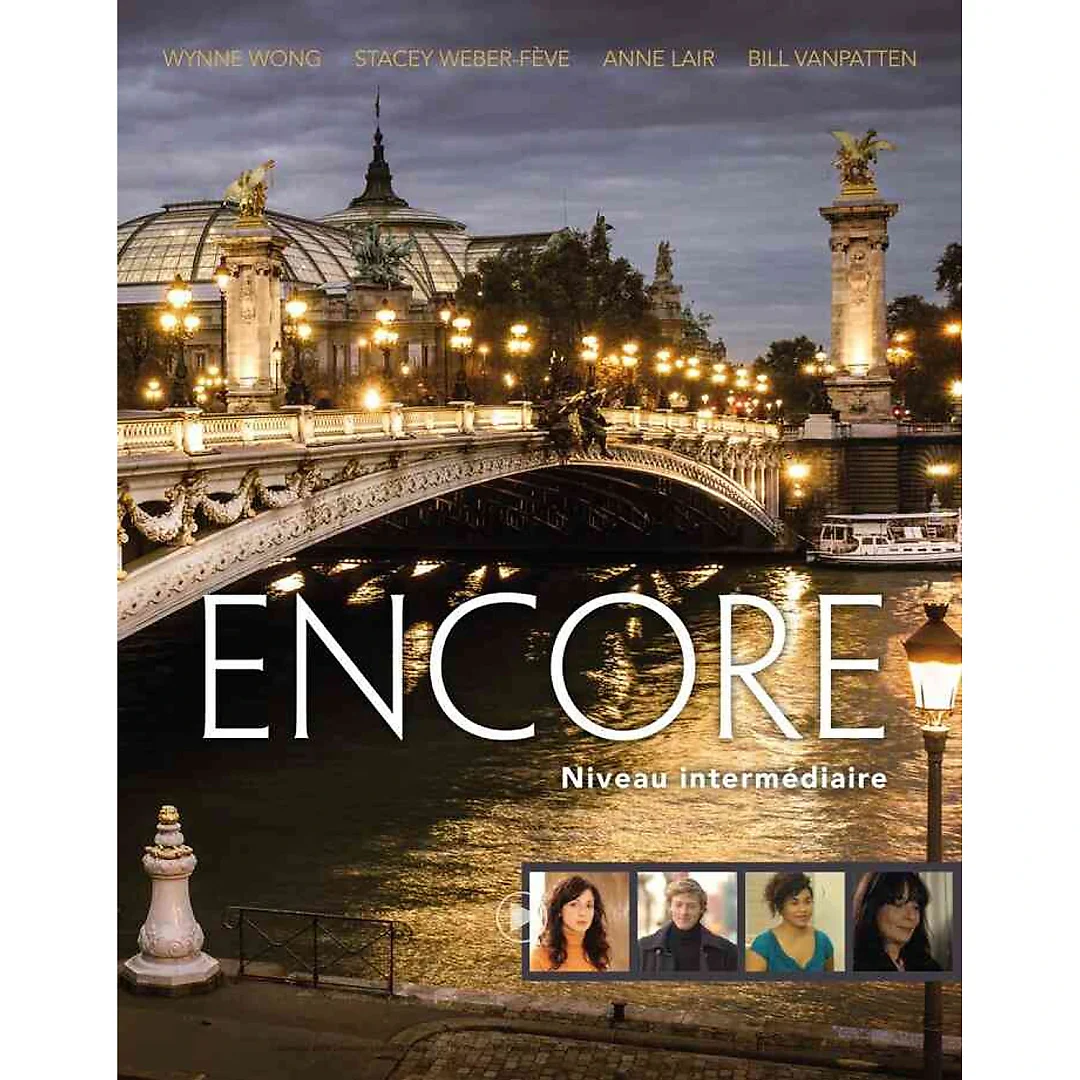 Encore Intermediate French Student Text: Niveau intermédiaire 1st Edition