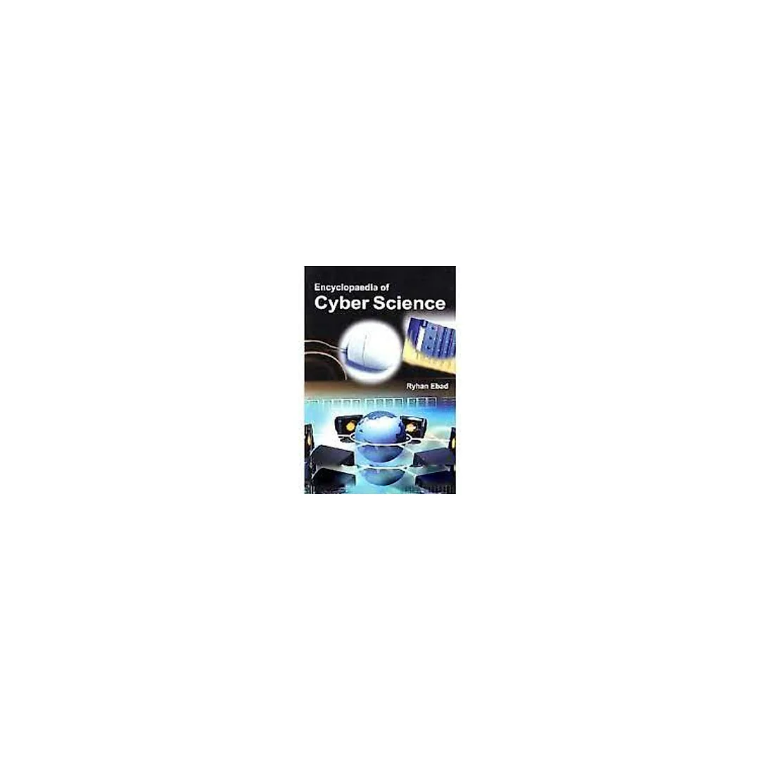 Encyclopaedia Of Cyber Science