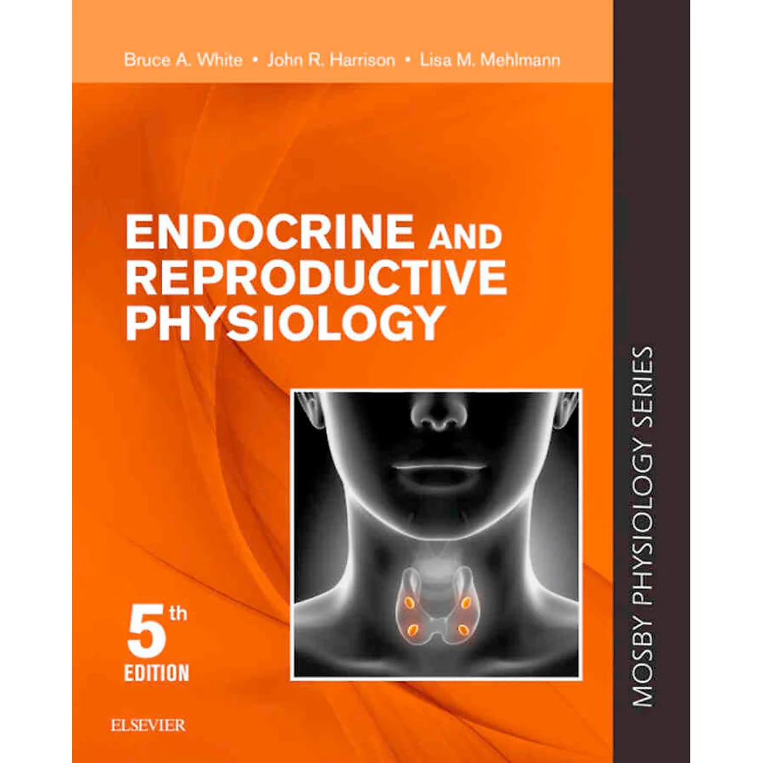 Endocrine and Reproductive Physiology