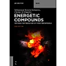 Energetic Compounds: Methods for Prediction of their Performance