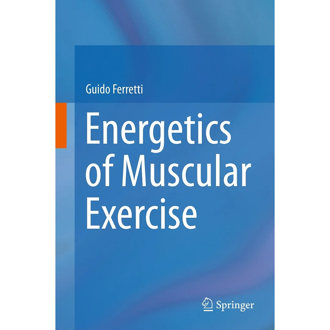 Energetics of Muscular Exercise