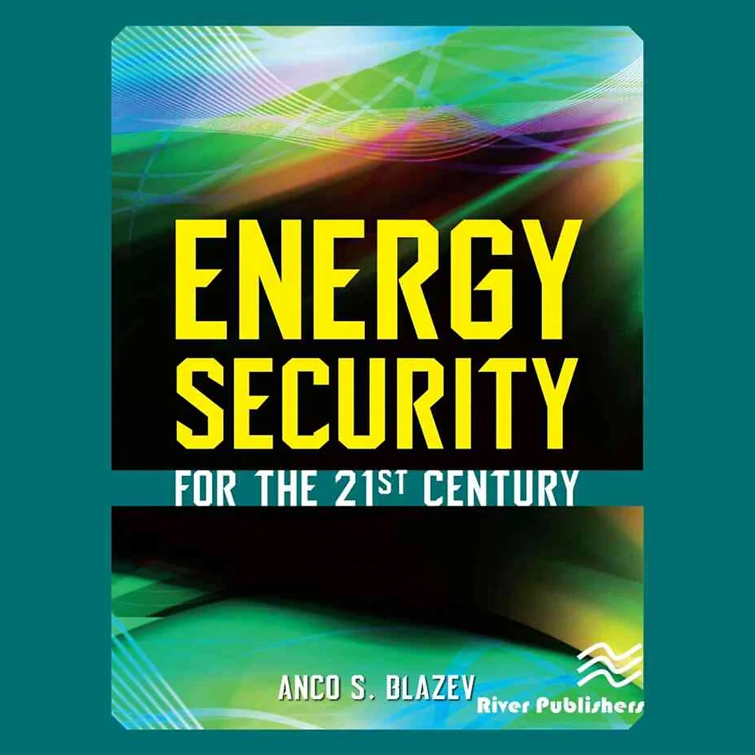 Energy Security for the 21st Century