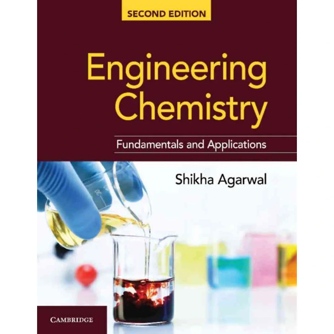 Engineering Chemistry: Fundamentals and Applications