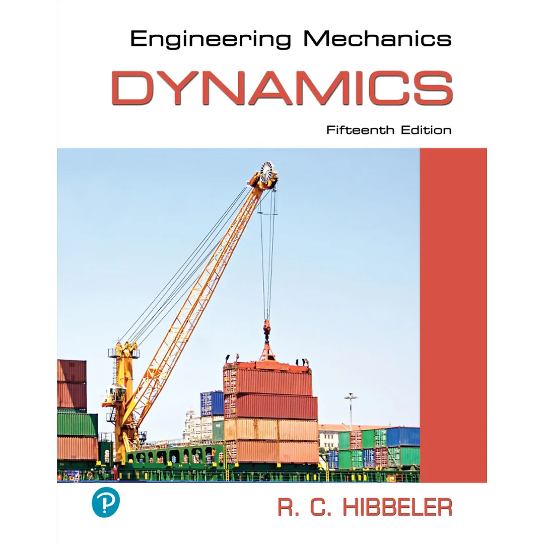 Engineering Mechanics: Dynamics, 15th Edition