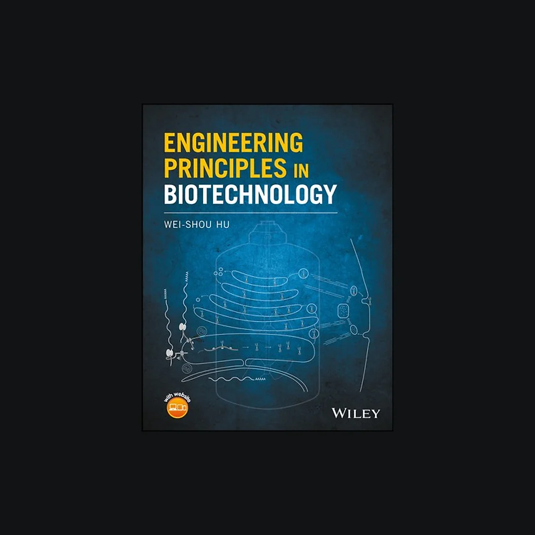 Engineering Principles in Biotechnology