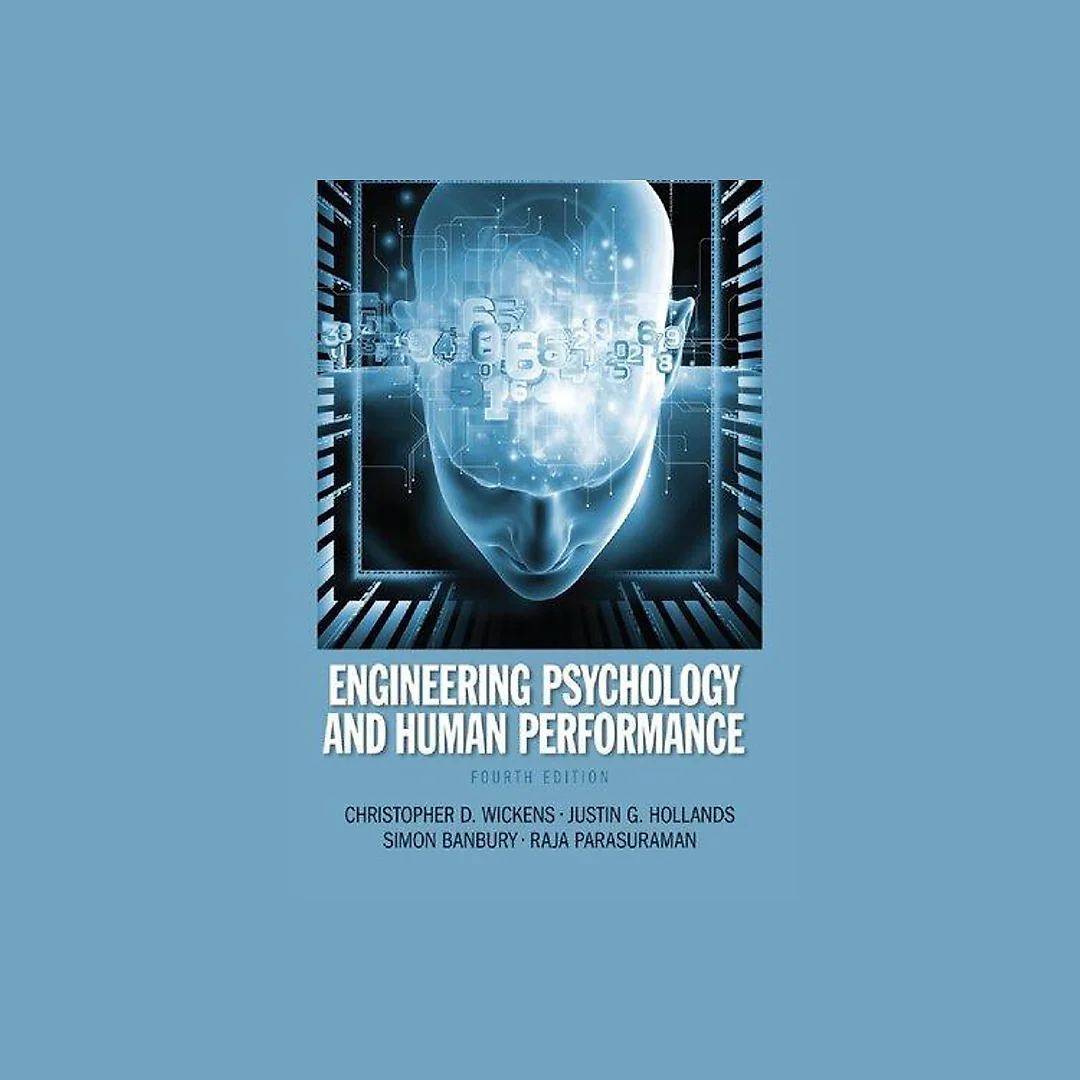 Engineering Psychology And Human Performance 4Th Edition