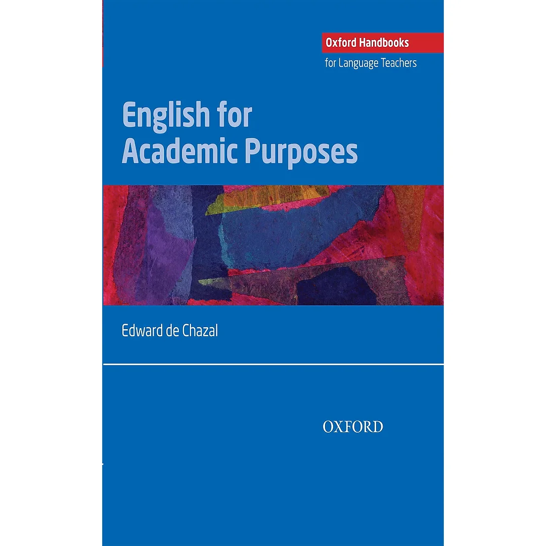 English for Academic Purposes - Oxford Handbooks for Language Teachers